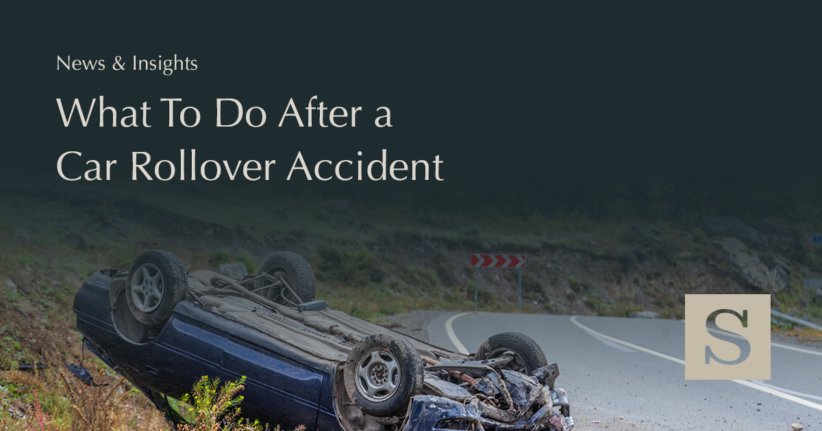 Key Steps To Follow After a Car Rollover Accident Sands Law Offices